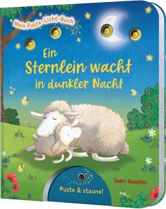Mein Puste-Licht-Buch: Ein Sternlein wacht in dunkler Nacht (Mängelexemplar) - Tress, Sylvia
