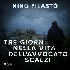 Tre giorni nella vita dell'avvocato Scalzi (MP3-Download) - Filastò, Nino