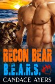 Recon Bear: Bear Shifter Romance (B.E.A.R.S., #1) (eBook, ePUB)