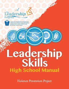 Leadership Skills: High School Manual (eBook, ePUB) - Program, The Leadership