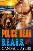 Police Bear: Bear Shifter Romance (B.E.A.R.S., #2) (eBook, ePUB)