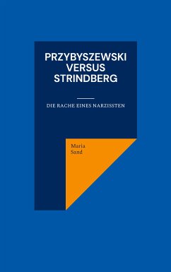 Przybyszewski versus Strindberg (eBook, ePUB)