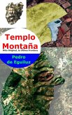 Templo Montaña (El Mito Original, La Ultima Frontera, #3) (eBook, ePUB)