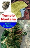 Templo Montaña (El Mito Original, La Ultima Frontera, #3) (eBook, ePUB) Templo Montaña (El Mito Original, La Ultima Frontera, #3) (eBook, ePUB)