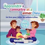 Apprendre à connaître et à aimer Dieu notre Créateur (eBook, ePUB)