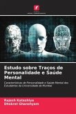 Estudo sobre Traços de Personalidade e Saúde Mental