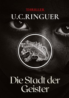 Die Stadt der Geister - Ringuer, U.C.