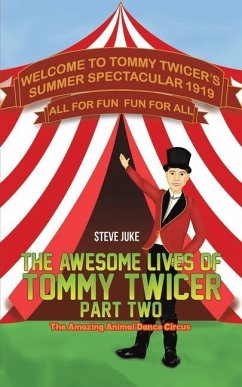 The Awesome Lives of Tommy Twicer: Part Two - Juke, Steve