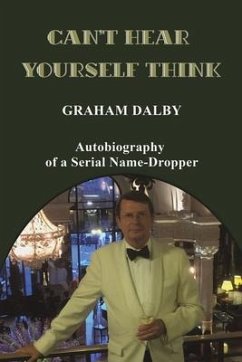 Can't Hear Yourself Think - Dalby, Graham