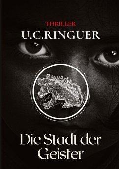 Die Stadt der Geister - Ringuer, U.C.