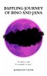 Baffling Journey of Bino and Jana... - Bild 1