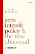 Zero Interest Policy and the New... - Bild 1
