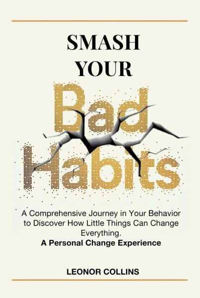 Smash Your Bad Habits (eBook, ePUB)