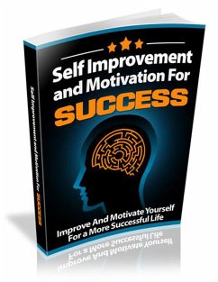 Cover Self Improvement and Motivation for Success (eBook, ePUB)
