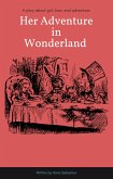 Her Adventure in Wonderland by Harry Sebastian (eBook, ePUB)