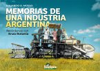 Memorias de una Industria Argentina (eBook, PDF)