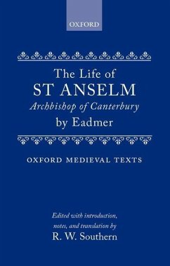 The Life of St. Anselm, Archbishop of Canterbury - Eadmer