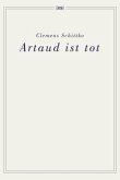 Artaud ist tot