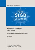 Fälle und Lösungen zum StGB