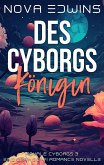 Des Cyborgs Königin (eBook, ePUB)
