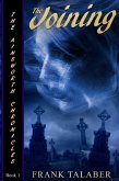 The Joining (Ainsworth Chronicles, #1) (eBook, ePUB) The Joining (Ainsworth Chronicles, #1) (eBook, ePUB)