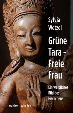 Grüne Tara - Freie Frau - Wetzel, Sylvia