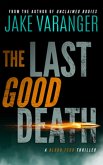 The Last Good Death (Blood Feud Series) (eBook, ePUB)