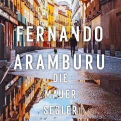 Die Mauersegler - Aramburu, Fernando