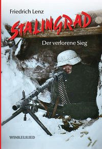 Stalingrad - Lenz, Friedrich