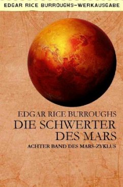 DIE SCHWERTER DES MARS - Burroughs, Edgar Rice