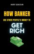 How Banker Use Other People's Money To... - Bild 1