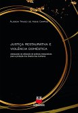 Justiça restaurativa e violência doméstica (eBook, ePUB)