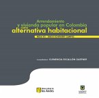 Arrendamiento y vivienda popular en Colombia como alternativa habitacional (eBook, PDF)