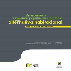 Arrendamiento y vivienda popular en Colombia como alternativa habitacional (eBook, PDF) - Escallón Gartner, Clemencia