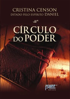 Círculo do poder (eBook, ePUB) - Censon, Cristina; Daniel
