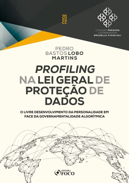 Profiling na Lei Geral de Proteção de Dados (eBook, ePUB) Profiling na Lei Geral de Proteção de Dados (eBook, ePUB)