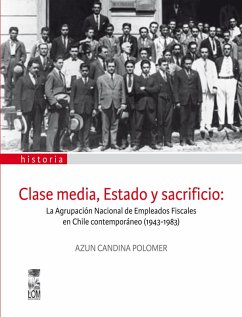 Clase media, Estado y sacrificio (eBook, ePUB) - Candina Polomer, Azun