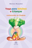 Yoga para Adultos e Crianças (eBook, ePUB)