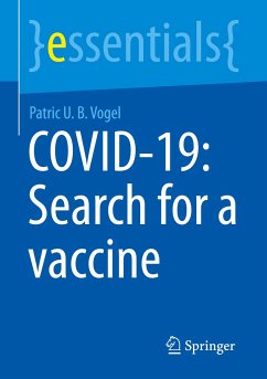 COVID-19: Search for a vaccine - Vogel, Patric U. B.