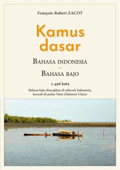 Kamus Dasar Bahasa Indonesia - Bahasa Bajo - Zacot, François-Robert