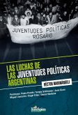 Las luchas de las juventudes políticas argentinas (eBook, PDF)