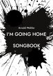 I'm going home (eBook, ePUB) - Bild 1