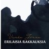 Erilaisia rakkauksia - Bild 1