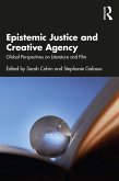 Epistemic Justice and Creative Agency (eBook, ePUB)