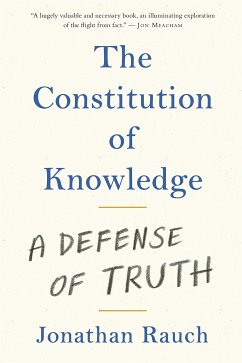 The Constitution of Knowledge (eBook, ePUB) - Jonathan, Rauch