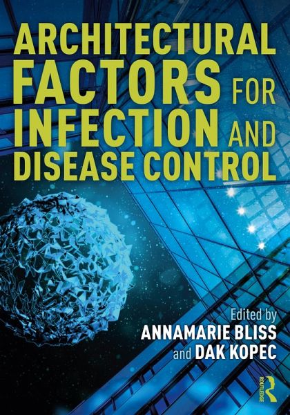 Architectural Factors for Infection and Disease Control (eBook, ePUB)