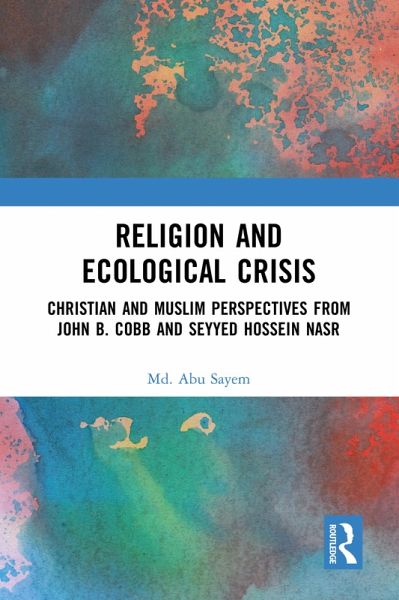 Religion and Ecological Crisis (eBook, ePUB)