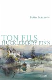 Ton fils Huckleberry Finn (eBook, ePUB)