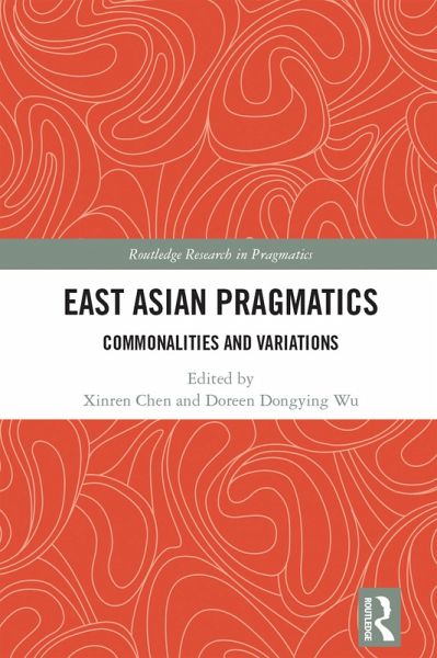 East Asian Pragmatics (eBook, ePUB)