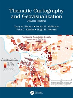 Thematic Cartography and Geovisualization (eBook, PDF) - Slocum, Terry A.; Mcmaster, Robert B; Kessler, Fritz C.; Howard, Hugh. H
